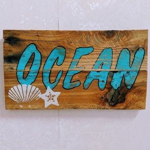 Reclaimed wooden ocean sign.